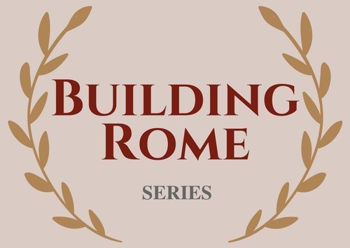 Building Rome Series